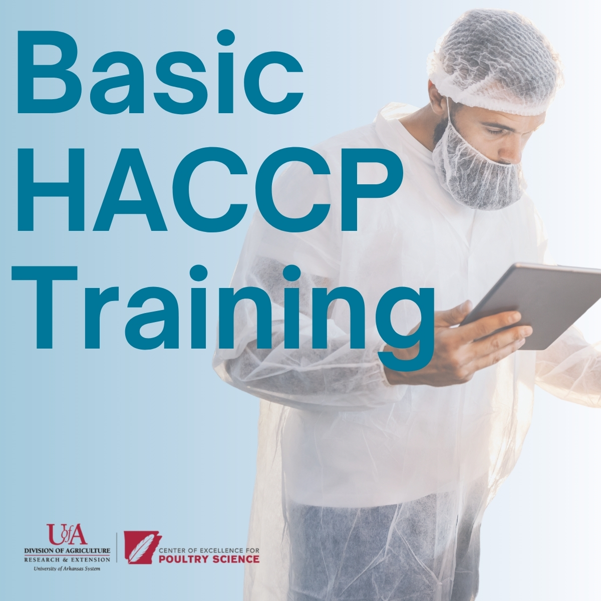 Basic HACCP Training, person wearing personal protective equipment with clipboard
